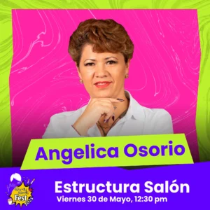 Angelica Osorio - Estructura Salon - 30 Mayo 2025