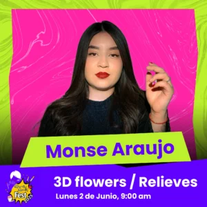 Monse Araujo - 3d Relieves - 2 Junio