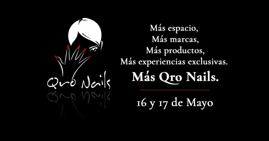 Inauguracion Qro Nails 16 Mayo 2026